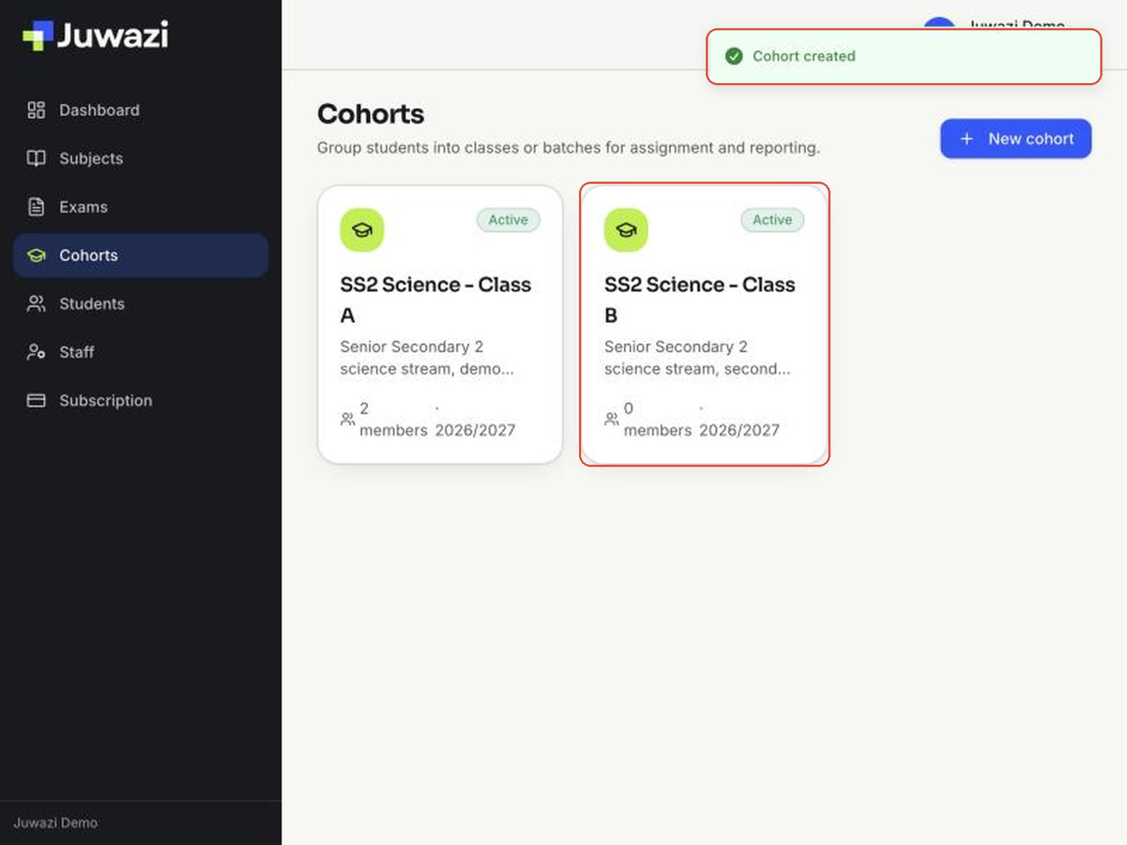 The Cohorts page showing the new SS2 Science - Class B card with 0 members and the Cohort created message