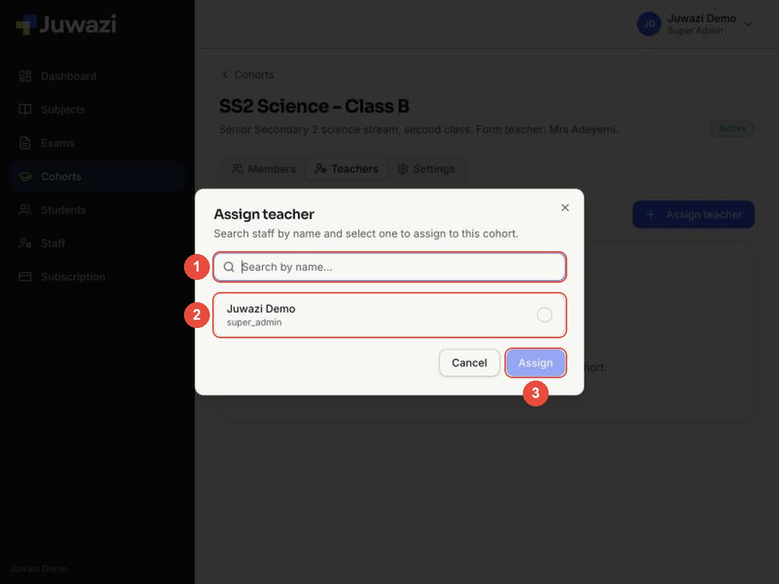 The Assign teacher window with callouts: 1 search box, 2 a staff member to select, 3 Assign