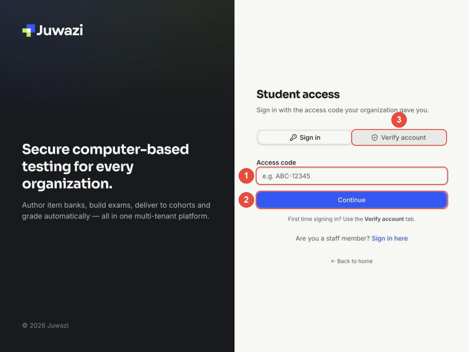 The Sign in tab with callouts: 1 Access code box, 2 Continue button, 3 the Verify account tab