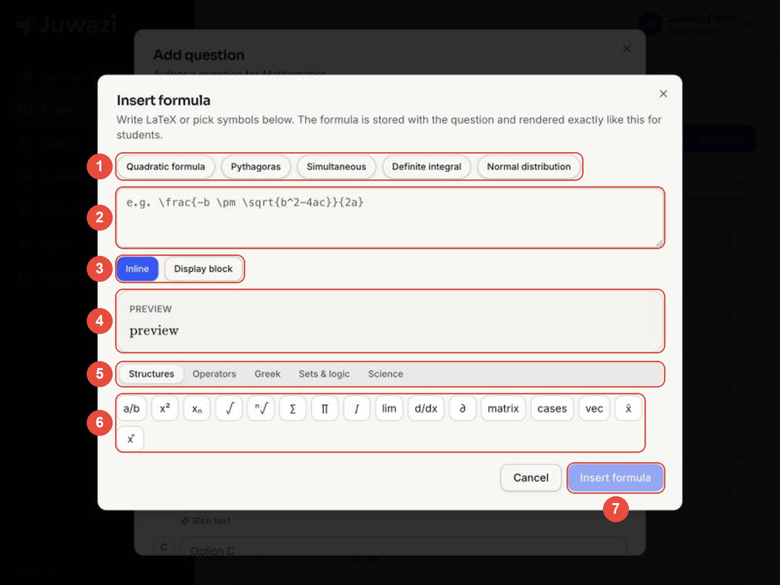 The Insert formula window with callouts: 1 presets, 2 LaTeX box, 3 Inline or Display block, 4 preview, 5 symbol tabs, 6 symbol buttons, 7 Insert formula