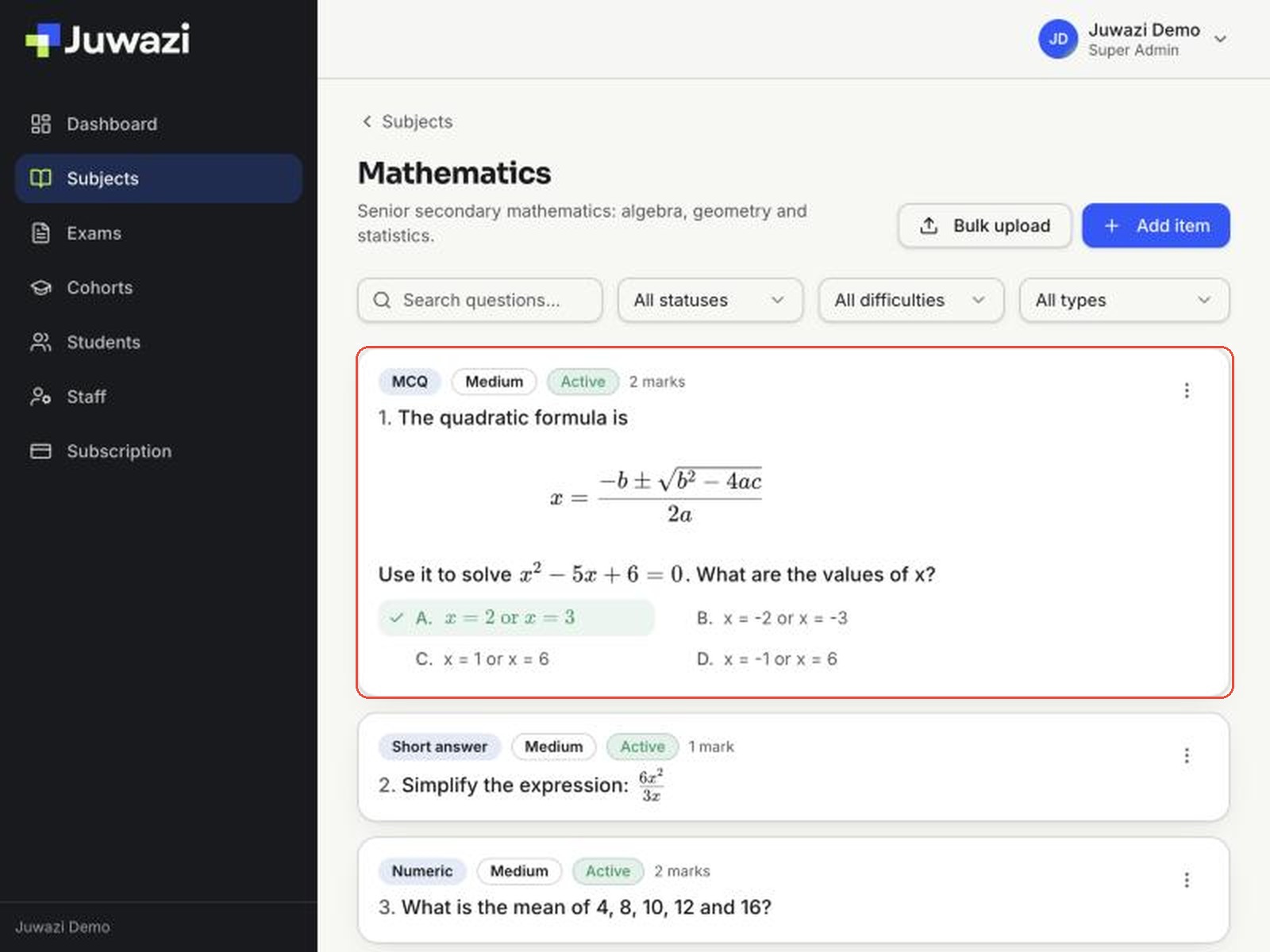 The saved question in the Mathematics item bank, with the quadratic formula on its own line, the inline equation, and option A shown as a formula and ticked as correct