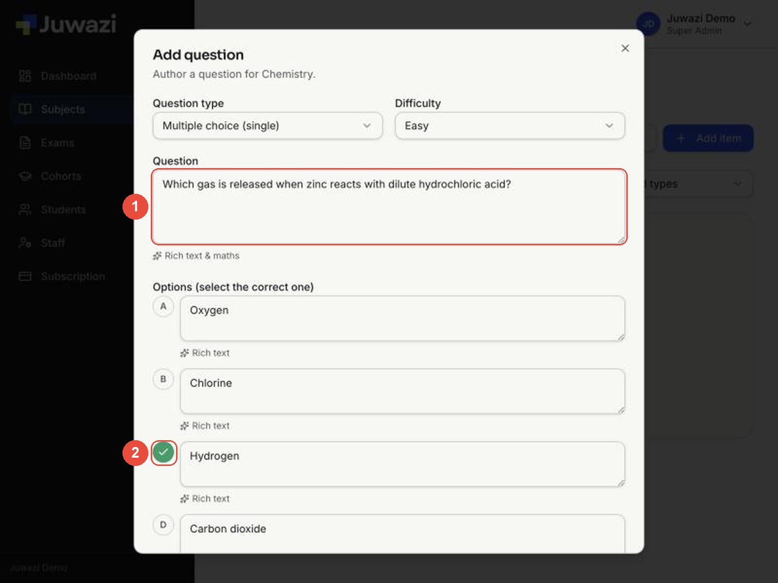 The form filled in, with callouts on 1 the question and 2 the green tick next to option C, Hydrogen